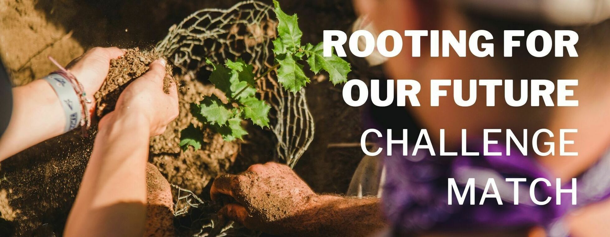 Rooting for Our Future